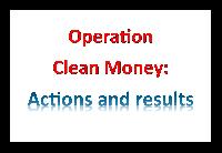 What is Operation Clean Money?